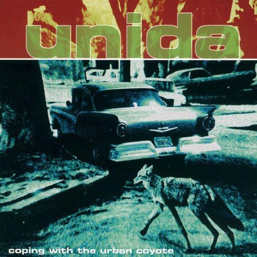 Unida: Coping with the Urban Coyote (Reissue) - VINYL