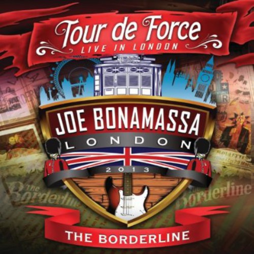 Joe Bonamassa: Tour de Force: Live in London - the Borderline - Record