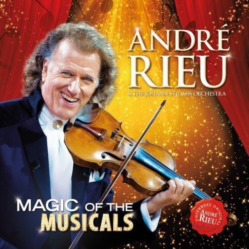 Rieu Andre: Magic of the Musicals - Record