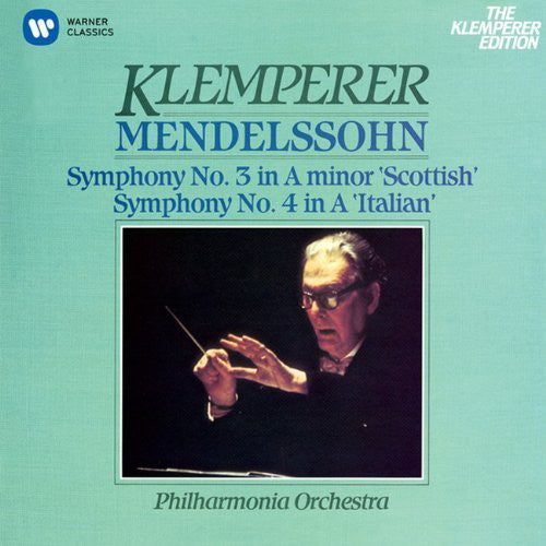 Otto Klemperer: Mendelssohn: Sym. No.3 'Scottish' & No.4 'Italian' - Record