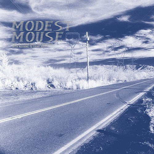 Modest Mouse: This Is a Long Drive for Someone with Nothing to - CD