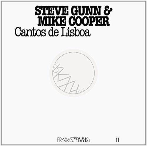 Steve Gunn & Mike Cooper- Frkwys 11: Cantos de Lisboa { VINYL LP }