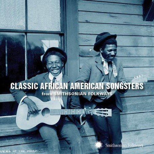 Classic African American Songsters From Smithsonia: Classic African American Songsters from Smithsonia - Record