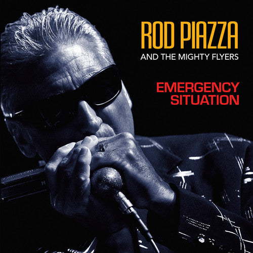 Rod Piazza & the Mighty Flyers: Emergency Situation - Record