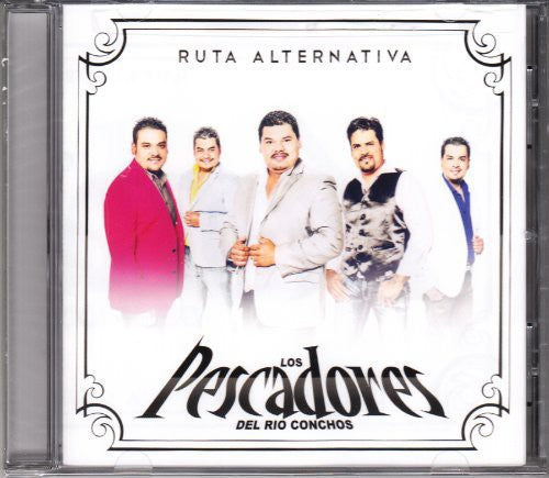 Pescadores del Rio Conchos: Ruta Alternativa - CD