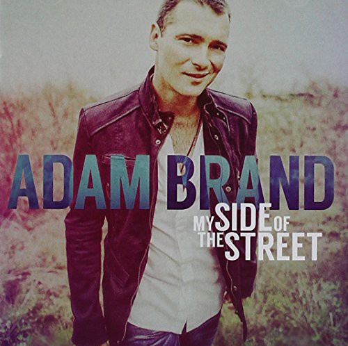 Adam Brand: My Side of the Street - Record