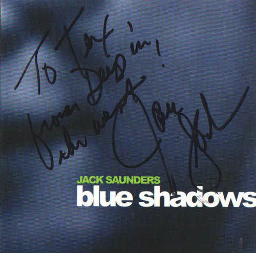 Jack Saunders: Blue Shadows - Record
