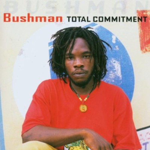 Bushman: Total Commitment - CD