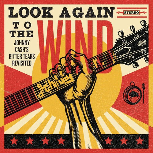 Various Artists: Look Again to the Wind: Johnny Cash's Bitter Tears - Record