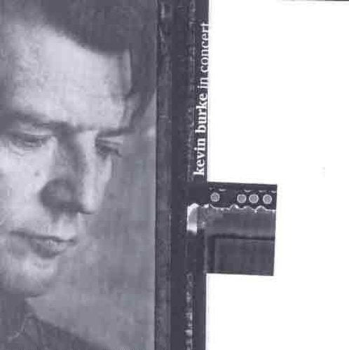 Kevin Burke: In Concert - Record