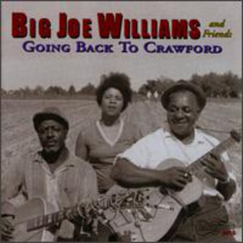 Big Joe Williams: Going Back to Crawford - Record