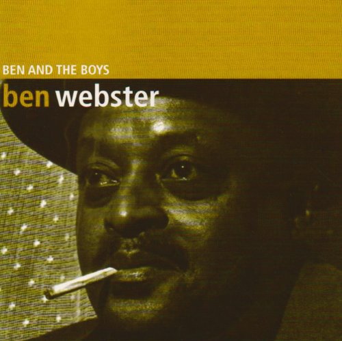 Ben Webster: Ben and The Boys - CD