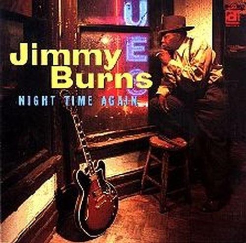 Jimmy Burns: Night Time Again - Record
