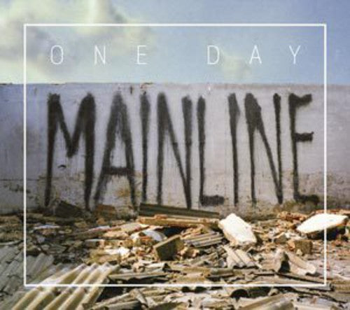 One Day: Mainline - Record