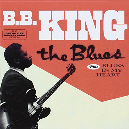 B.B. King: Blues + Blues in My Heart - Record