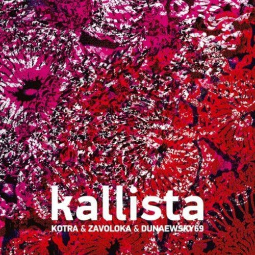Zavoloka: Kotra : Kallista - CD