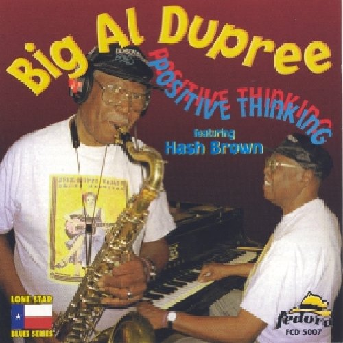 Big Al Dupree: Positive Thinking - Record