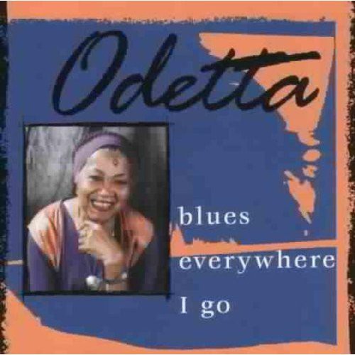 Odetta: Blues Everywhere I Go - Record