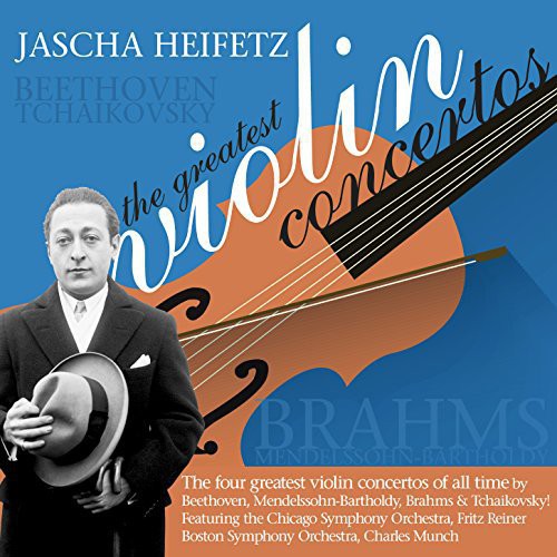 Beethoven / Mendelssohn / Brahms / Tchaikovsky: Jascha Heifetz: The Greatest Violin Concertos - Record