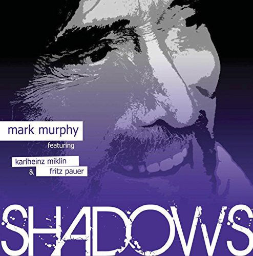 Mark Murphy: Shadows - CD