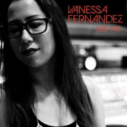 Vanessa Fernandez: Use Me - SUPER-AUDIO CD