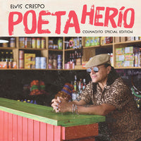 Elvis Crespo- Poeta Herio (Colmadito Special Edition) { VINYL LP }