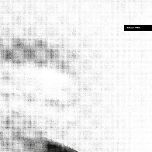 Monoloc: Things - 12-INCH SINGLE