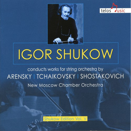 Arensky / Tchaikovsky / Shostakovich / Shukow: Igor Shukow Conducts Works for STR Orch By Arensky - Record