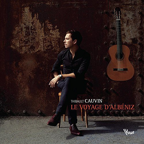 Thibault Cauvin: Le Voyage D'albeniz - Record