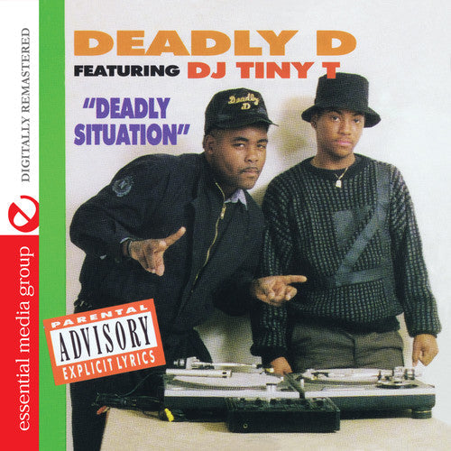 Deadly D Featuring DJ Tiny T: Deadly Situation - Record