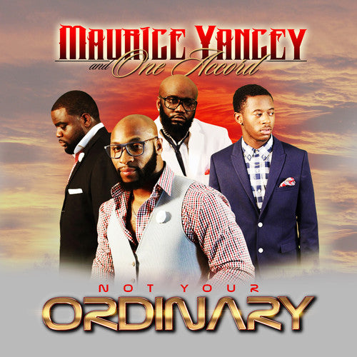 Maurice Yancey & One Accord: Not Your Ordinary - Record
