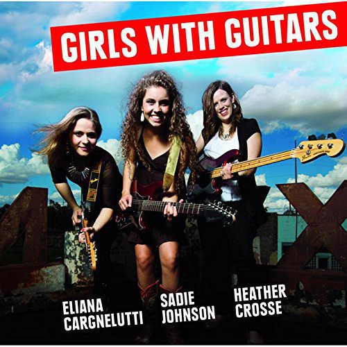Eliana Cargnelutti: Girls with Guitars - Record