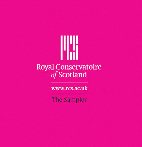 Rcs Symphonic Wind Orchestra: Royal Conservatoire of Scotland: The Sampler - Record