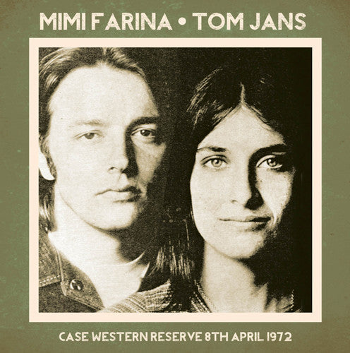 Farina, Mimi / Jans, Tom: Case Western Reserve 8th April 1972 - CD