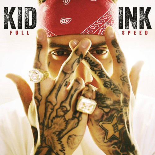 Kid Ink: Full Speed - Record