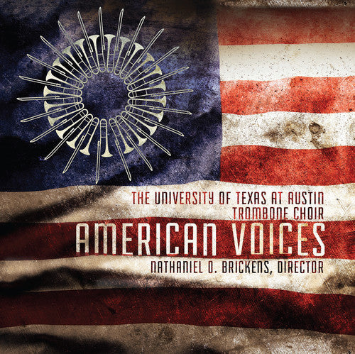 Brickens / University of Texas Trombone Choir: American Voices - Record