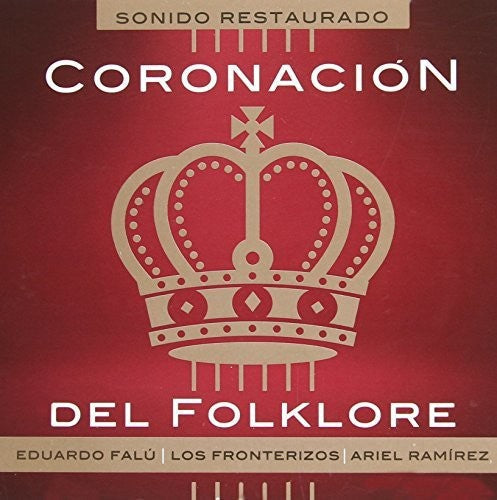 Ramirez, Ariel / Falu, Eduardo: Coronacion Del Folklore - Record