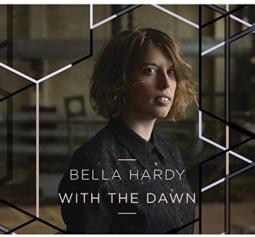 Bella Hardy: With the Dawn - Record