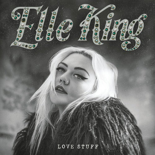 Elle King: Love Stuff - VINYL