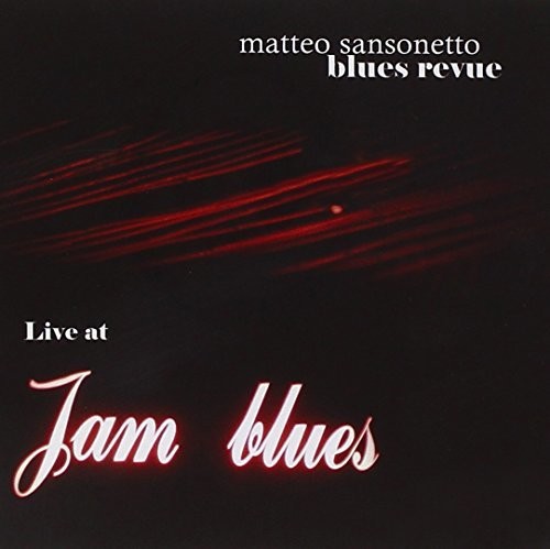Matteo Sansonetto: Live at Jam Blues Point - Record