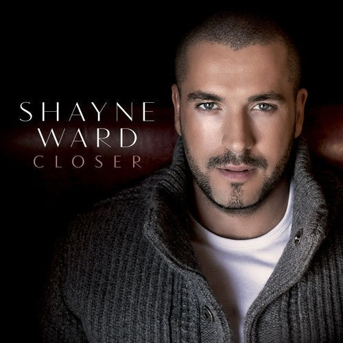 Shayne Ward: Closer - CD