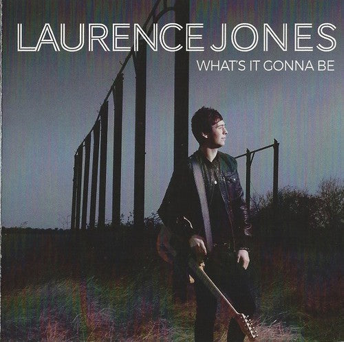 Laurence Jones: What's It Gonna Be - Record
