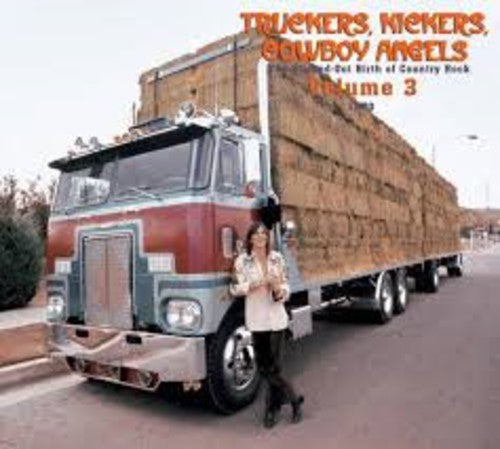 Various Artists: Truckers Kickers Cowboy Vol. 3 1970 - Record