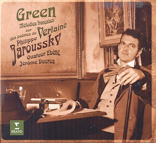 Jaroussky, Philippe / Quatuor Ebene: Green: Melodies Francaises - Record