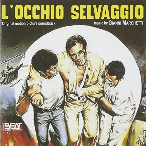 Gianni Marchetti: L'occhio Selvaggio (Original Soundtrack) - CD