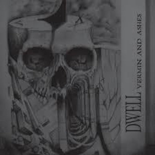 Dwell: Vermin & Ashes - VINYL