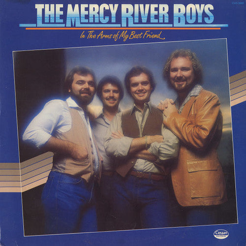 Mercy River Boys: In the Arms of My Best Friend - Record