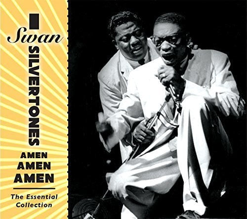The Swan Silvertones: Amen Amen Amen: The Essential Collection - Record