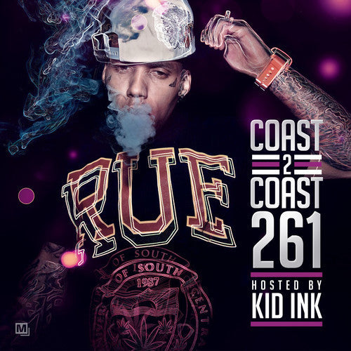 Kid Ink: Coast 2 Coast 261 - Record
