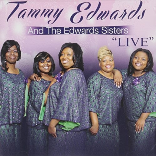 Tammy Edwards & Edwards Sisters: Live - Record